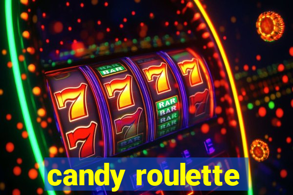 candy roulette